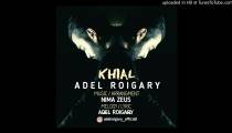 Adel Roigary - Khial