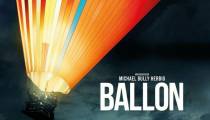 فیلم بالن با دوبله فارسی Ballon 2018